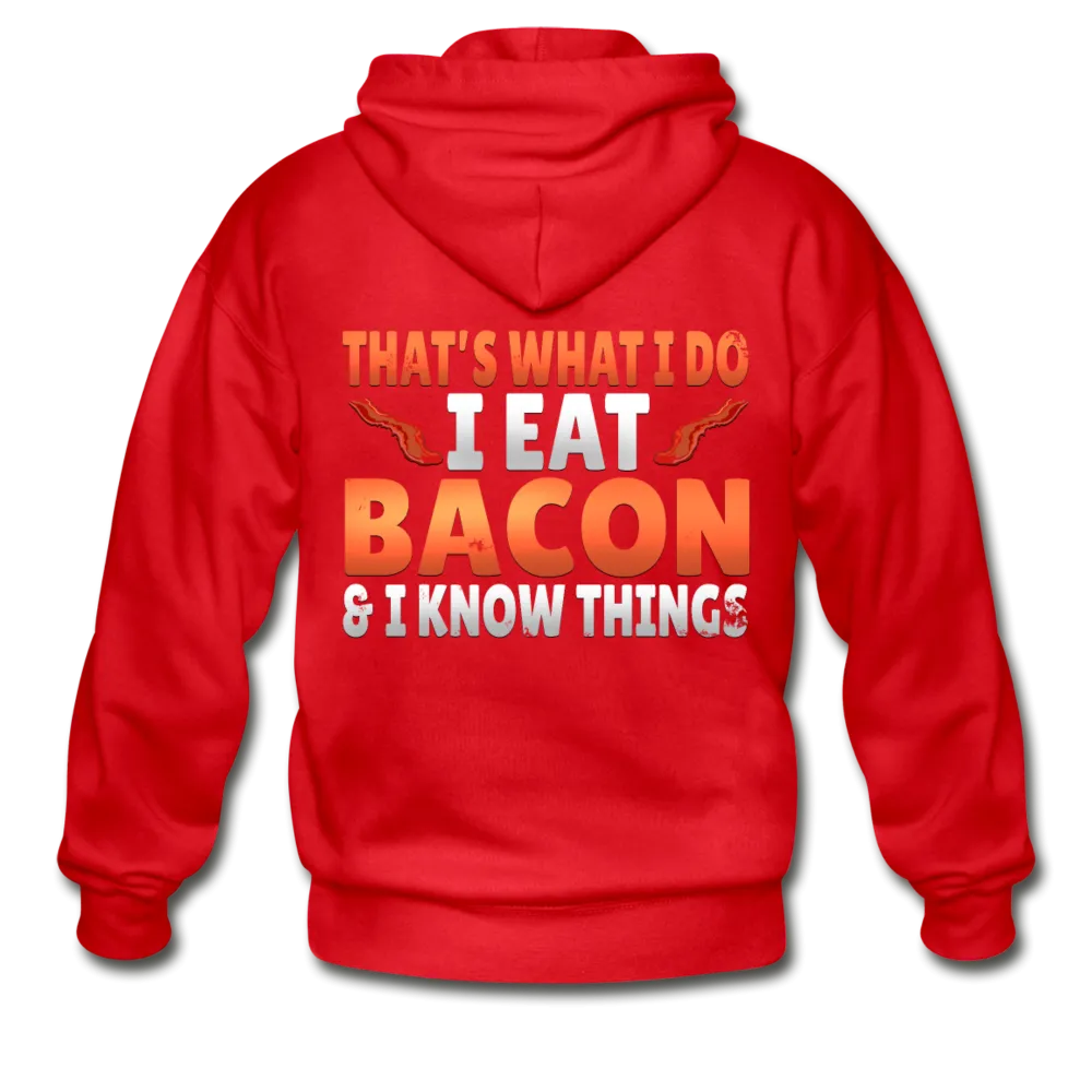 Funny I Eat Bacon And Know Things Bacon Lover Gildan Heavy Blend Adult Zip Hoodie