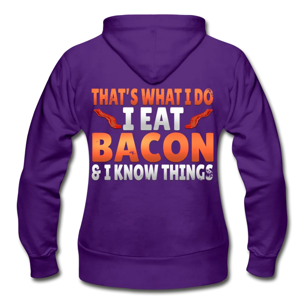 Funny I Eat Bacon And Know Things Bacon Lover Gildan Heavy Blend Women's Zip Hoodie